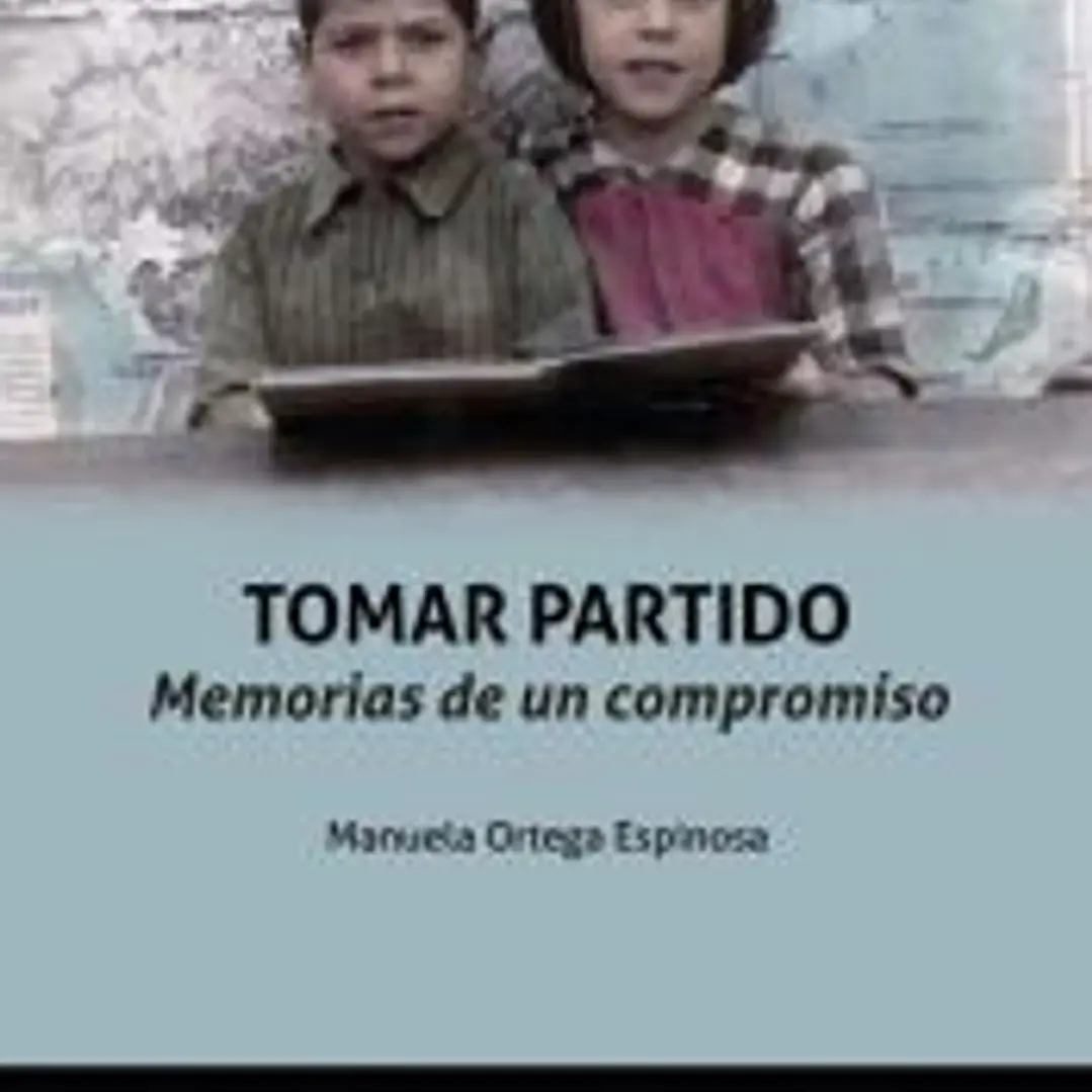 Tomar partido. Memorias de un compromiso 1