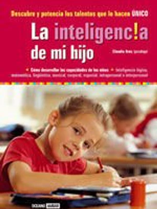 INTELIGENCIA DE MI HIJO, LA