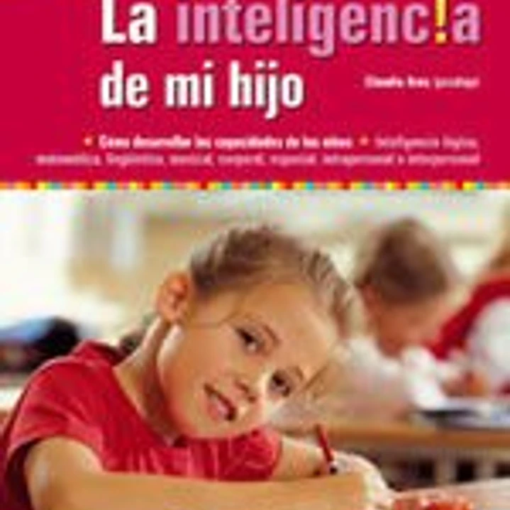 INTELIGENCIA DE MI HIJO, LA 1