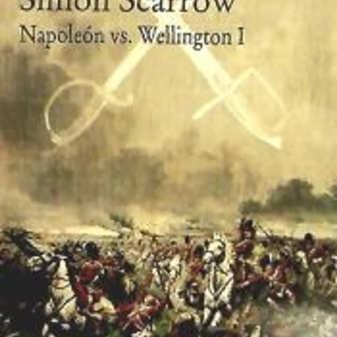 Sangre joven. Napoleón vs. Wellington I 1