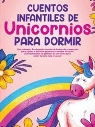 Cuentos Infantiles De Unicornios Para Dormir