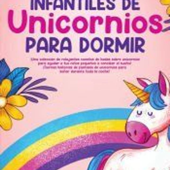 Cuentos Infantiles De Unicornios Para Dormir 1
