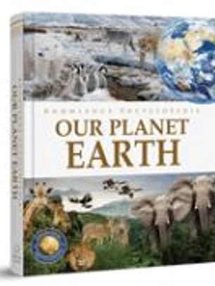 Knowledge Encyclopedia: Our Planet Earth