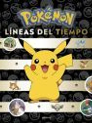 Pokémon. Líneas del tiempo (Colección Pokémon)