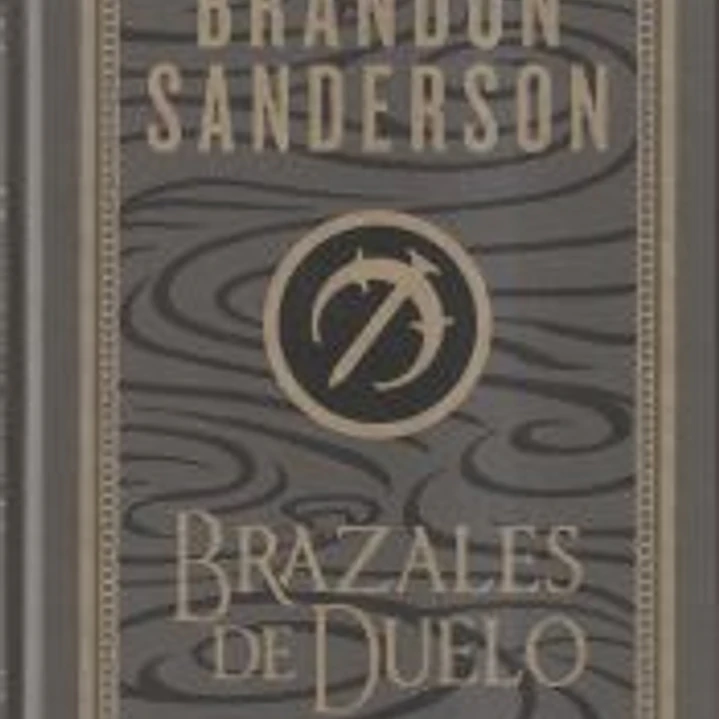 Brazales de Duelo (Ed. Ilustrada) (Wax & Wayne: edición ilustrada 3) 1