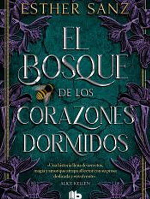 El bosque de los corazones dormidos (El bosque 1)