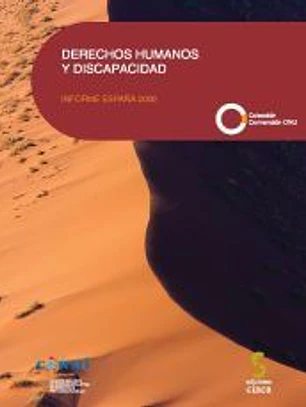 DERECHOS HUMANOS Y DISCAPACIDAD. Informe España 2009