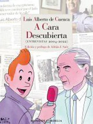 Luis Alberto de Cuenca a cara descubierta
