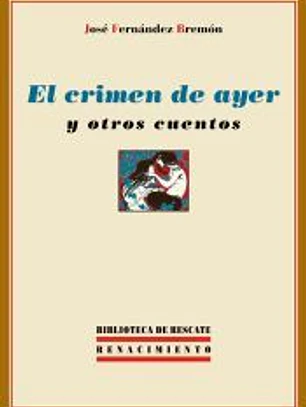 El crimen de ayer y otros cuentos