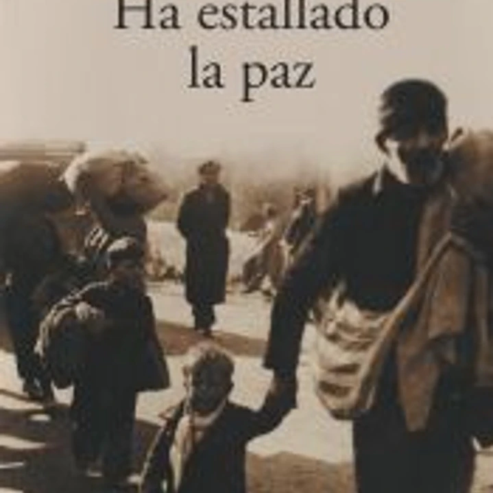 HA ESTALLADO LA PAZ (NF) 1
