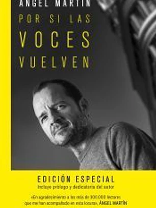 Por si las voces vuelven. Edición especial tapa dura