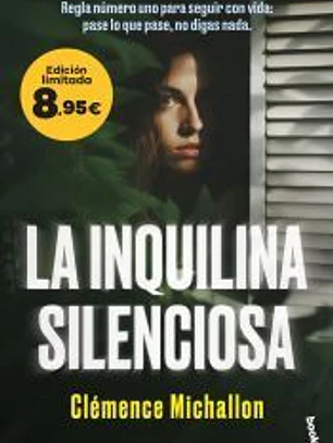 La inquilina silenciosa