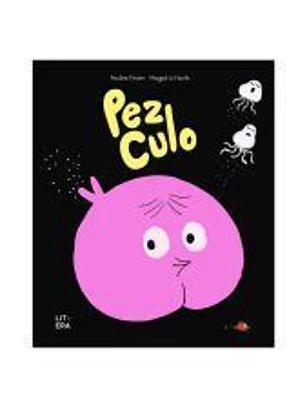 Pez Culo