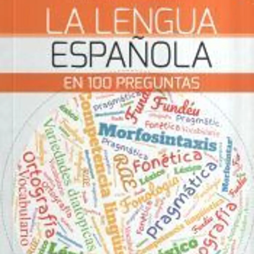 La lengua española en 100 preguntas 1