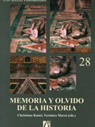 Memoria y olvido de la historia