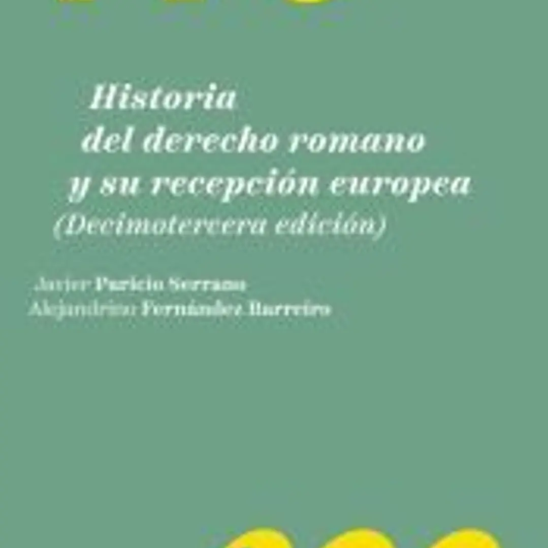 Historia del derecho romano y su recepción europea 1