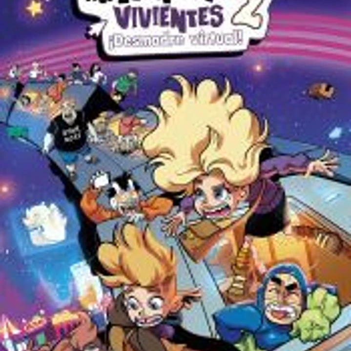 El día de los influencers vivientes 2: ¡Desmadre virtual! 1