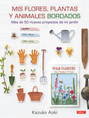 Mis flores, plantas y animales bordados