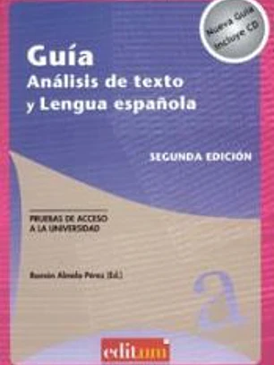 Guía análisis de texto y lengua española. segunda edición