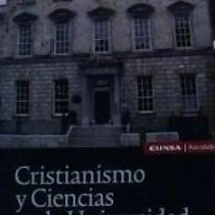 CRISTIANISMO Y CIENCIAS EN LA UNIVERSIDAD 1
