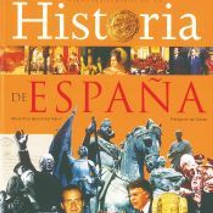 Atlas Ilustrado. La historia de España 1