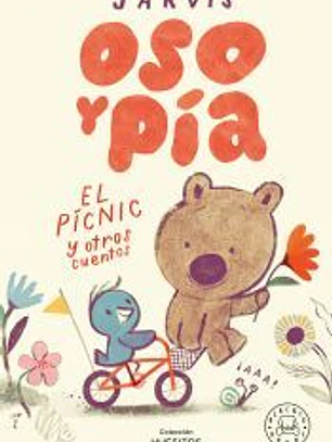 Oso y Pía. El picnic y otras historias