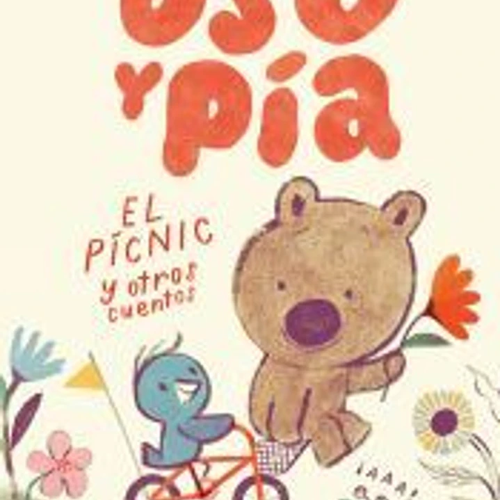 Oso y Pía. El picnic y otras historias 1