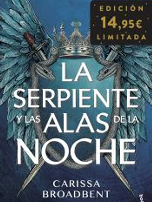 La serpiente y las alas de la noche
