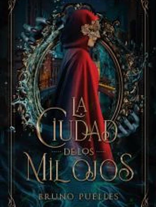 La ciudad de los mil ojos