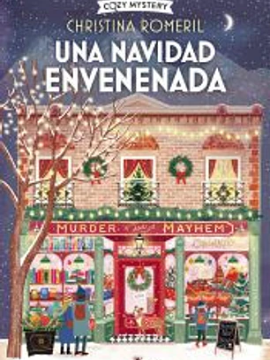 Una Navidad envenenada (Cozy Mystery)