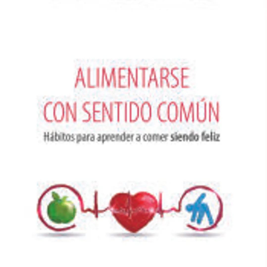 Alimentarse con sentido común 1