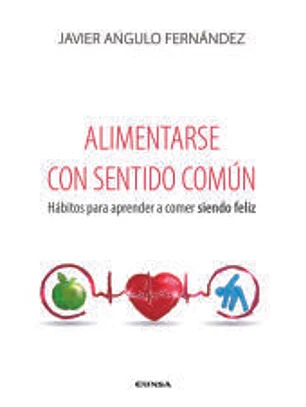 Alimentarse con sentido común