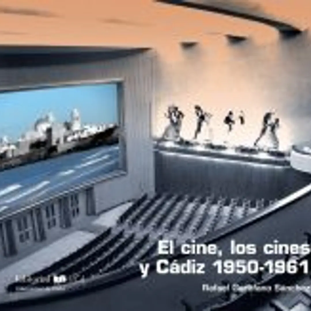 El cine, los cines y Cádiz 1