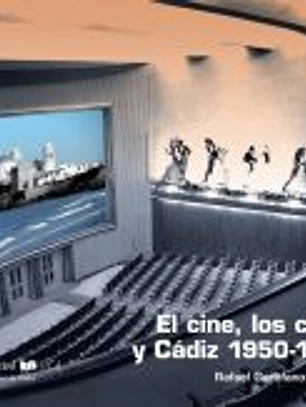 El cine, los cines y Cádiz