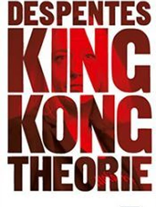 King Kong Theorie