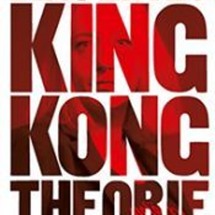 King Kong Theorie 1