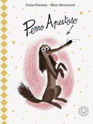 Perro Apestoso. Edición Deluxe.