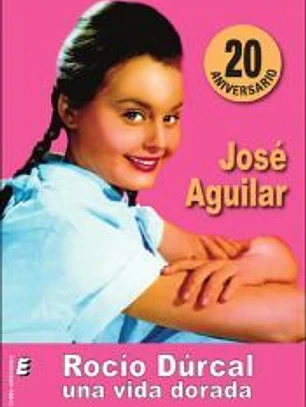 Rocío Dúrcal. Una vida dorada