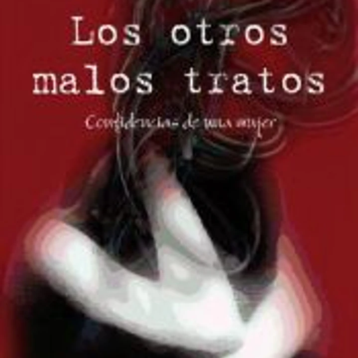 Los otros malos tratos 1