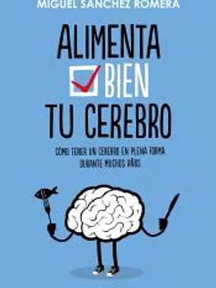 Alimenta tu cerebro