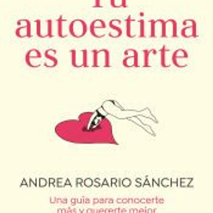 Tu autoestima es un arte 1