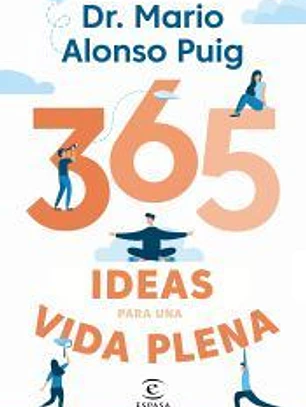 365 ideas para una vida plena
