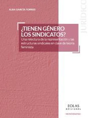 ¿Tienen género los sindicatos?