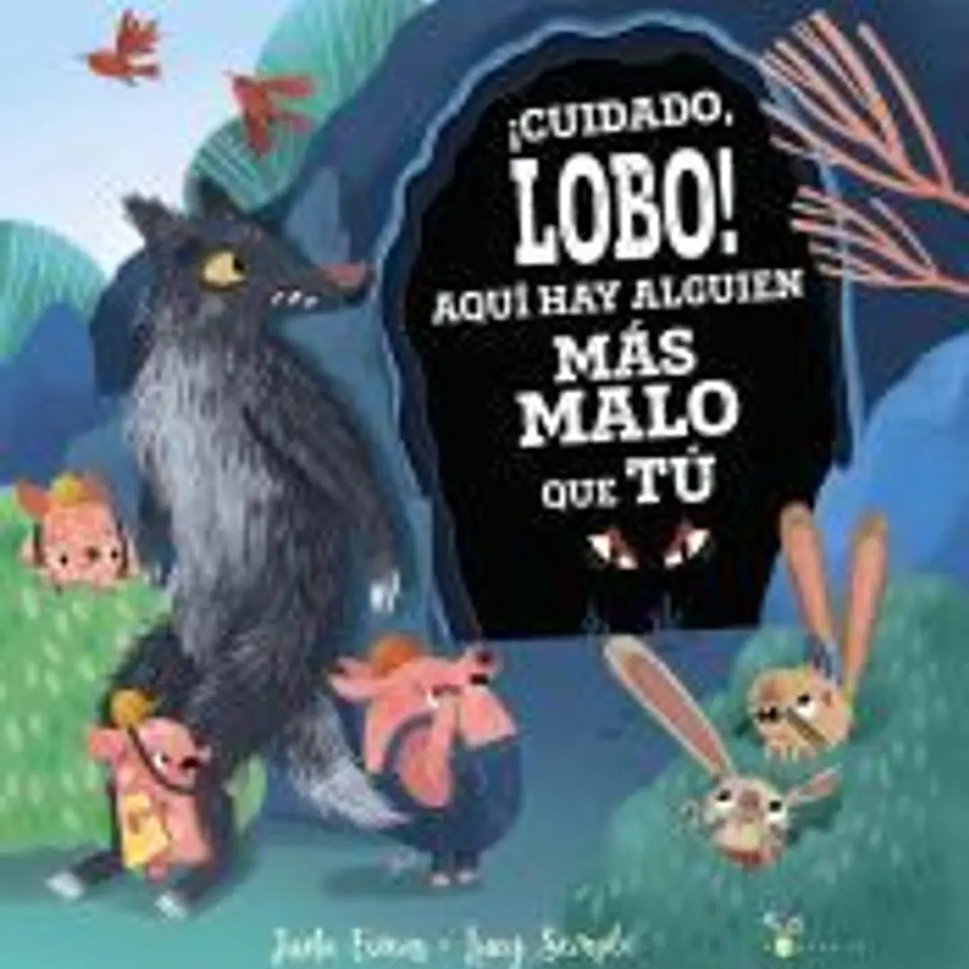 ¡Cuidado, lobo! Aquí hay alguien más malo que tú 1