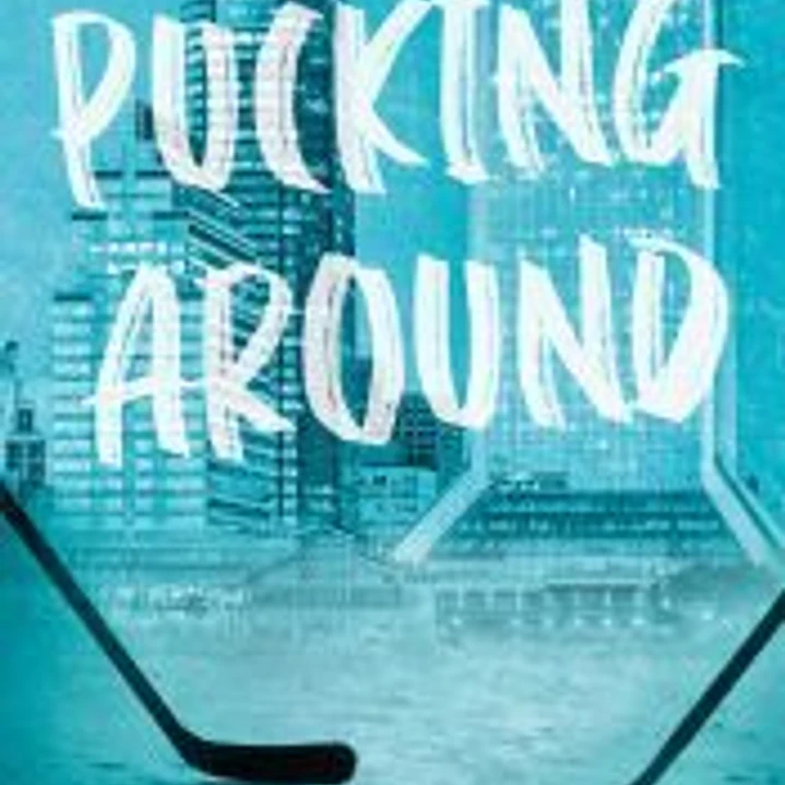 Pucking Around. El amor no es cosa de dos 1