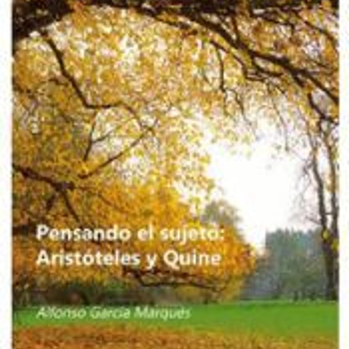 Pensando el sujeto: Aristóteles y Quine 1