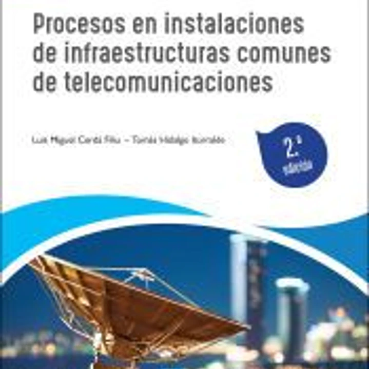 Procesos en instalaciones de infraestructuras comunes de telecomunicaciones 2.ª edición 1