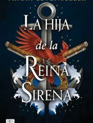 La hija de la Reina Sirena