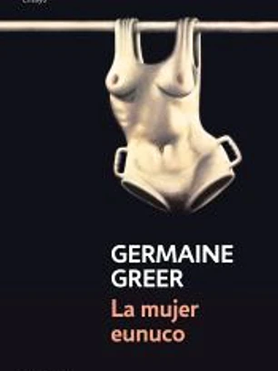 La mujer eunuco