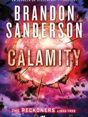 Calamity (Trilogía de los Reckoners 3)